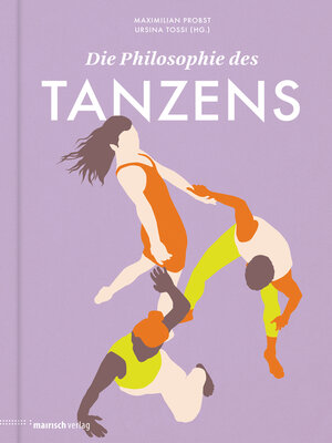 cover image of Die Philosophie des Tanzens